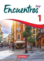 Encuentros - M&eacute;todo de Espa&ntilde;ol - Spanisch als 3. Fremdsprache - Ausgabe 2018 - Band 1