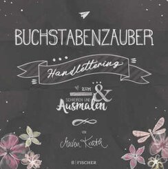 Buchstabenzauber - Handlettering