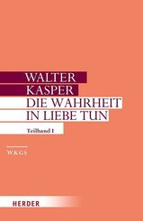 Die Wahrheit in Liebe tun.Tl.2
