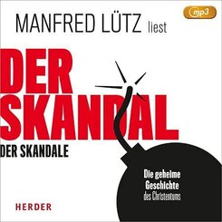 Der Skandal der Skandale,1 Audio-CD, 1 MP3