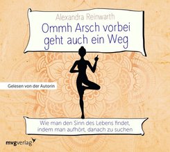 Ommh Arsch vorbei geht auch ein Weg,1 Audio-CD