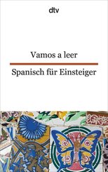 Vamos a leer Spanisch f&uuml;r Einsteiger