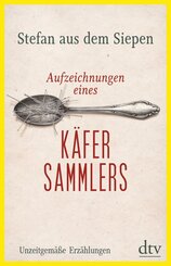 Aufzeichnungen eines K&auml;fersammlers