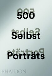 500 Selbstportr&auml;ts