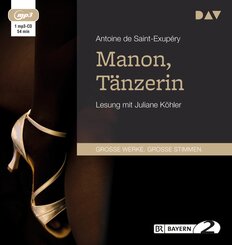Manon, T&auml;nzerin,1 Audio-CD, 1 MP3