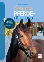 Gesunde Pferdef&uuml;tterung