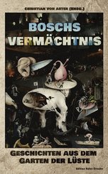 Boschs Verm&auml;chtnis