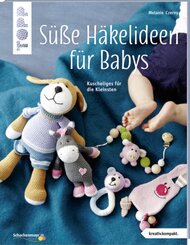S&uuml;&szlig;e H&auml;kelideen f&uuml;r Babys