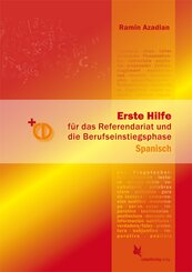Erste Hilfe f&uuml;r d. Referendariat u. d. Berufseinstiegsphase Spanisch, m. 1 CD-ROM