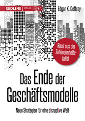 Das Ende der Gesch&auml;ftsmodelle