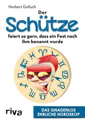 Der Sch&uuml;tze feiert so gern, dass ein Fest nach ihm benannt wurde