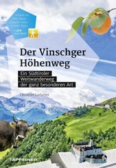 Der Vinschger H&ouml;henweg