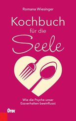 Kochbuch f&uuml;r die Seele