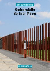 Gedenkst&auml;tte Berliner Mauer