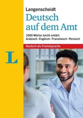 Langenscheidt Deutsch auf dem Amt - Mit Erkl&auml;rungen in einfacher Sprache