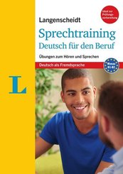 Langenscheidt Sprechtraining Deutsch f&uuml;r den Beruf - Buch mit MP3-Download