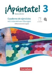 &iexcl;Ap&uacute;ntate! - Spanisch als 2. Fremdsprache - Ausgabe 2016 - Band 3