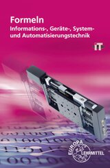 Formeln Informations-, Ger&auml;te-, System- und Automatisierungstechnik