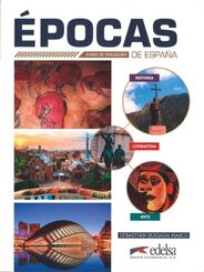 &Eacute;pocas de Espa&ntilde;a - Curso de civilizaci&oacute;n - B1-C2