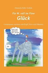 Flo W. voll im Flow - Gl&uuml;ck