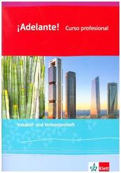 &iexcl;Adelante! Curso profesional. Ausgabe sp&auml;tbeginnende Fremdsprache ab 2018, Vokabel- und Verbenlernheft