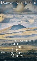 Ein Haus f&uuml;r die M&uuml;den