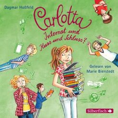 Carlotta - Internat und Kuss und Schluss?,2 Audio-CDs