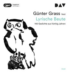 Lyrische Beute. 140 Gedichte aus f&uuml;nfzig Jahren,1 Audio-CD, 1 MP3