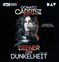 Diener der Dunkelheit,1 Audio-CD, 1 MP3