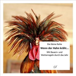 Wenn der Hahn kr&auml;ht