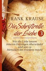 Die Schriftrolle der Liebe.Bd.3