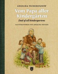 Vom Papa aller Kinderg&auml;rten