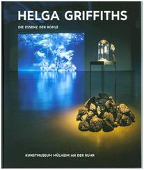 Kunst & Kohle. Helga Griffiths - Die Essenz der Kohle