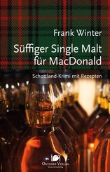 S&uuml;ffiger Single Malt f&uuml;r MacDonald