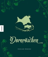 Dornr&ouml;schen: M&auml;rchen frei nach den Gebr&uuml;dern Grimm mit wundersch&ouml;nen Lasercuts (Pop-up)