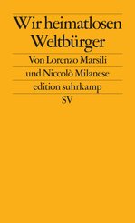 Wir heimatlosen Weltb&uuml;rger