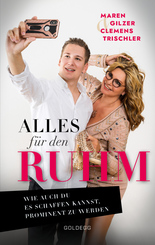 Alles f&uuml;r den Ruhm!