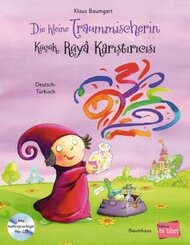 Die kleine Traummischerin (Deutsch-T&uuml;rkisch)