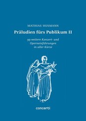 Pr&auml;ludien f&uuml;rs Publikum.Bd.2