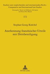 Anerkennung franz&ouml;sischer Urteile mit Drittbeteiligung
