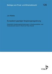 Europ&auml;isch gepr&auml;gte Verg&uuml;tungsregulierung