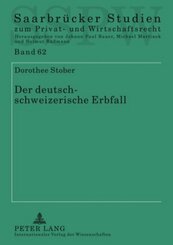 Der deutsch-schweizerische Erbfall
