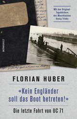 "Kein Engl&auml;nder soll das Boot betreten!"
