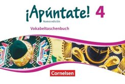 &iexcl;Ap&uacute;ntate! - Spanisch als 2. Fremdsprache - Ausgabe 2016 - Band 4