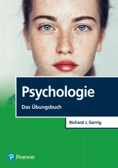 Psychologie - Das &Uuml;bungsbuch