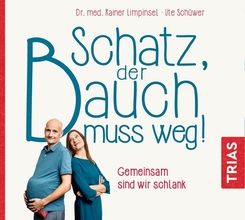 Schatz, der Bauch muss weg,Audio-CD, MP3