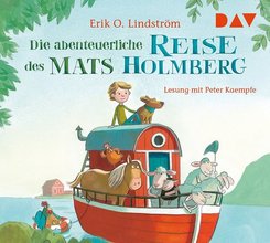 Die abenteuerliche Reise des Mats Holmberg,2 Audio-CDs