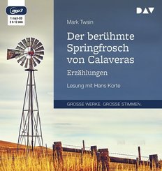 Der ber&uuml;hmte Springfrosch von Calaveras. Erz&auml;hlungen,1 Audio-CD, 1 MP3