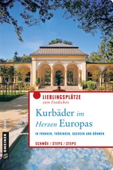 Kurb&auml;der im Herzen Europas