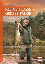 Kleine Fl&uuml;sse - Gro&szlig;e F&auml;nge